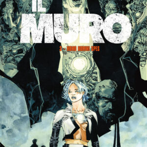 Libro muro di Antoine Charreyron; Mario Alberti - ean 9788822628756 - Star Comics