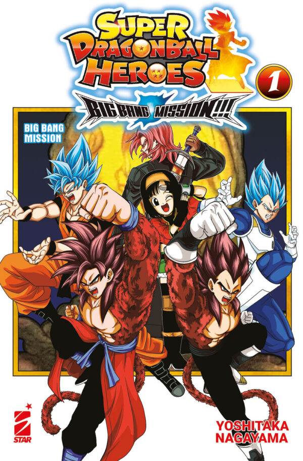 Libro Big bang mission!!! Super dragon ball heroes di Yoshitaka Nagayama - ean 9788822629937 - Star Comics
