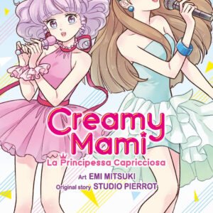 Libro Creamy mami. La principessa capricciosa di Emi Mitsuki - ean 9788822630421 - Star Comics