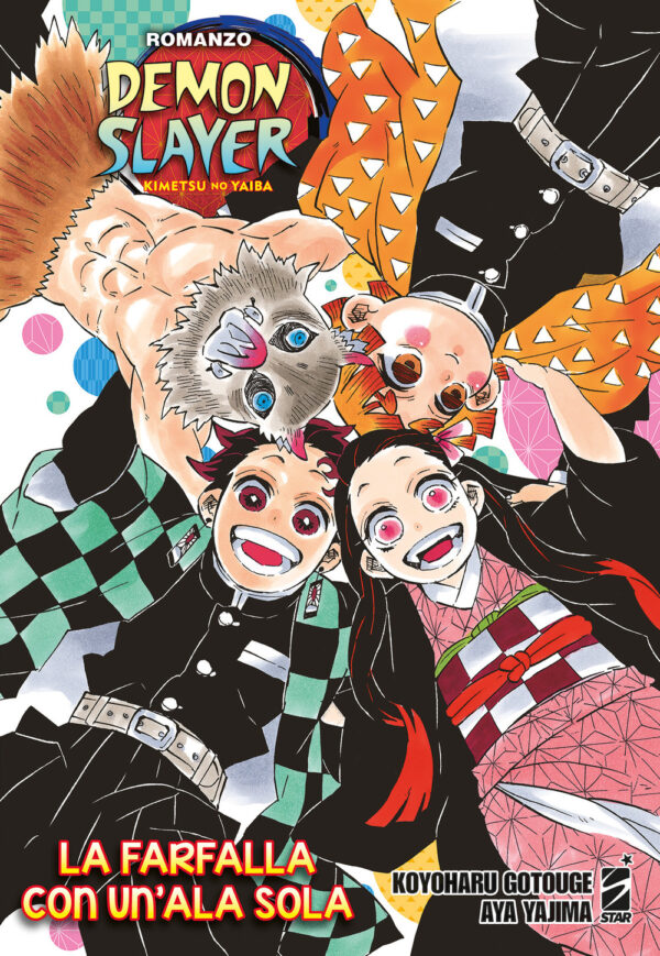 Libro farfalla con un'ala sola. Demon slayer. Kimetsu no yaiba di Koyoharu Gotouge; Aya Yajima - ean 9788822630926 - Star Comics