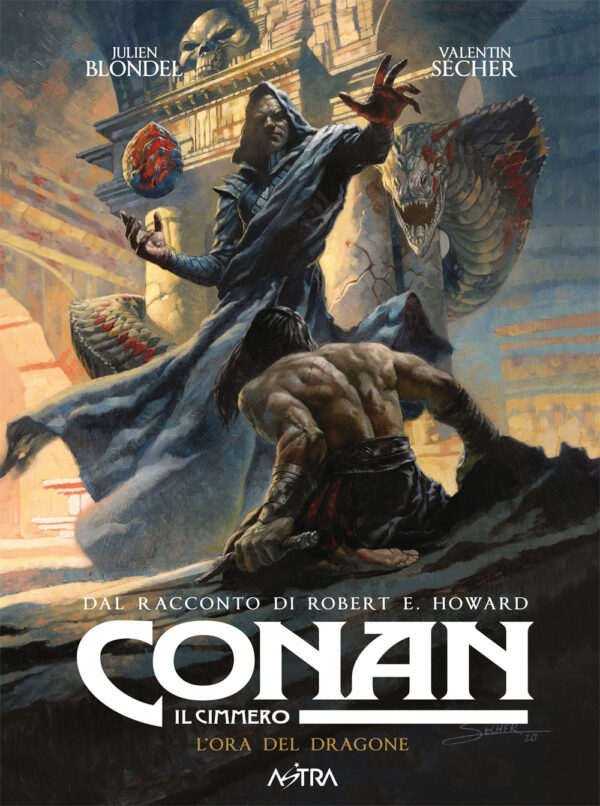Libro Conan il cimmero di Robert Ervin Howard; Julien Blondel - ean 9788822631565 - Star Comics