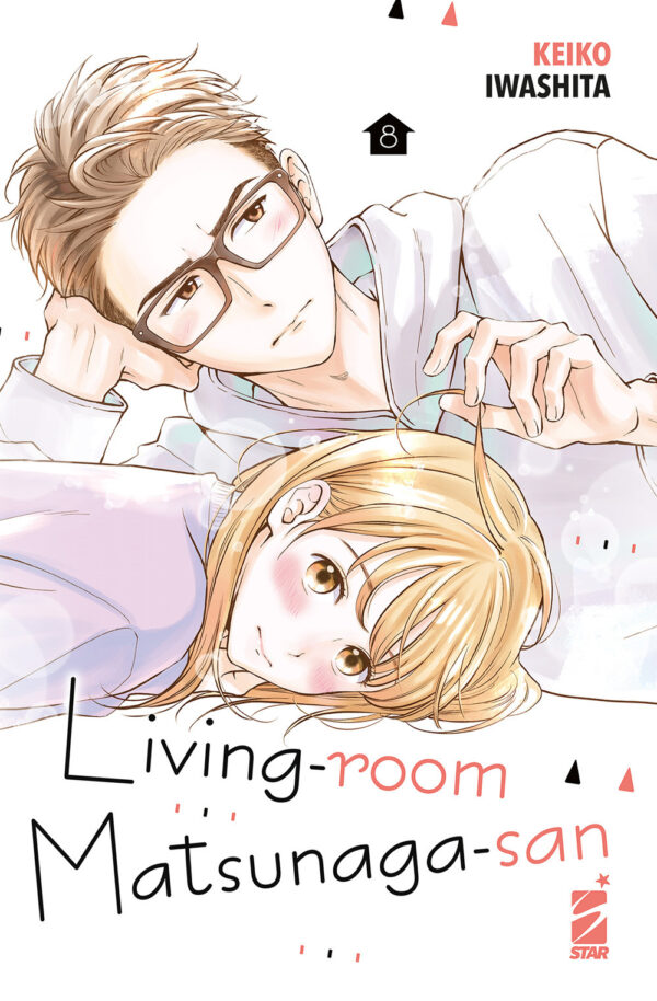 Libro Living-room Matsunaga-san di Keiko Iwashita - ean 9788822632654 - Star Comics