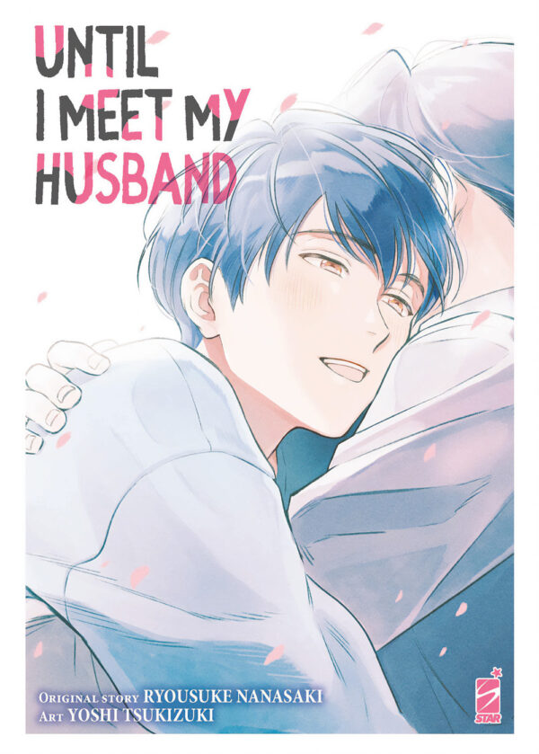 Libro Until I meet my husband di Ryosuke Nanasaki - ean 9788822632791 - Star Comics