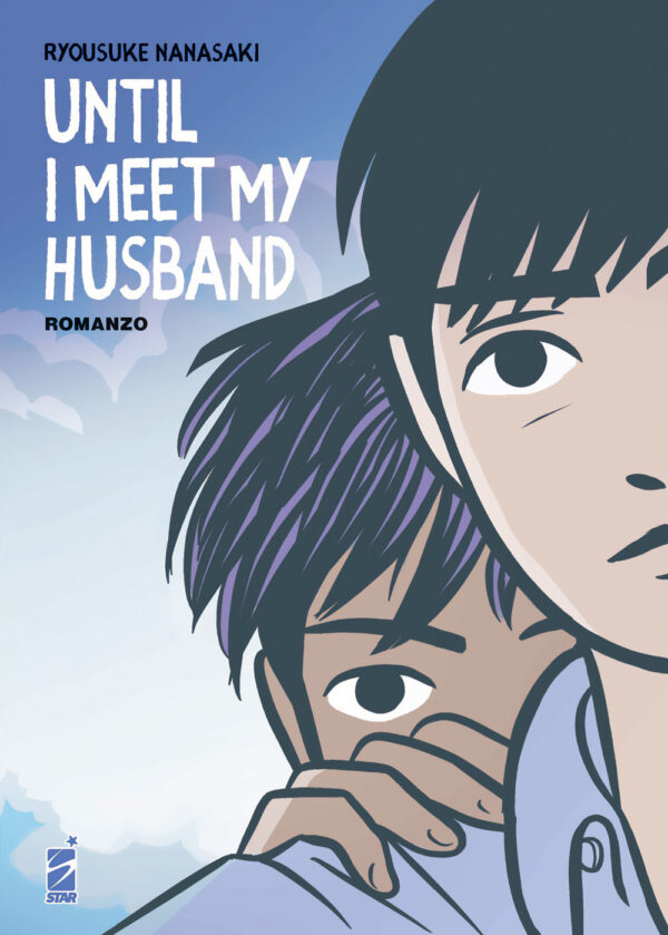 Libro Until I meet my husband di Ryosuke Nanasaki - ean 9788822632814 - Star Comics