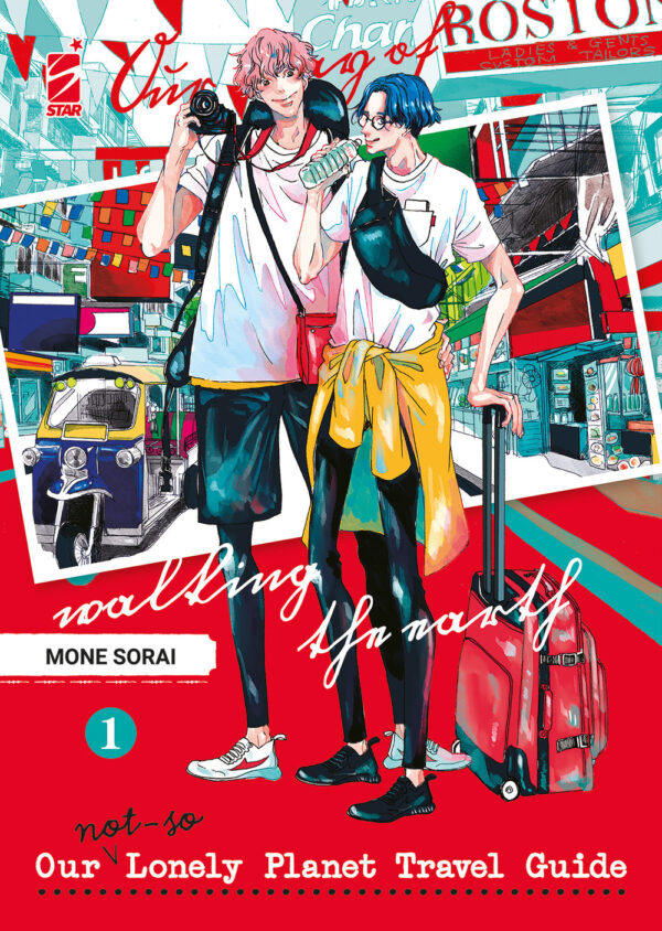 Libro Our not-so lonely planet travel guide di Mone Sorai - ean 9788822632869 - Star Comics