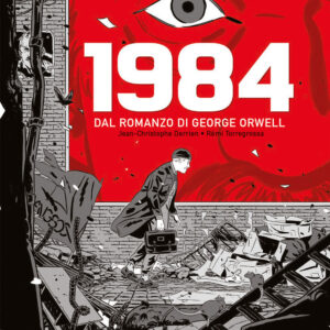 Libro 1984 da George Orwell di Jean-Christophe Derrien - ean 9788822633040 - Star Comics