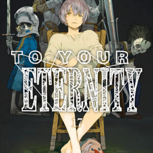 Libro To your eternity di Yoshitoki Oima - ean 9788822634658 - Star Comics
