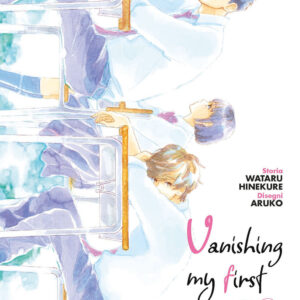 Libro Vanishing my first love di Wataru Hinekure - ean 9788822635815 - Star Comics