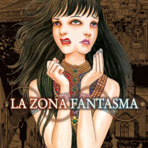 Libro zona fantasma di Junji Ito - ean 9788822635853 - Star Comics