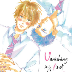 Libro Vanishing my first love di Wataru Hinekure - ean 9788822636461 - Star Comics