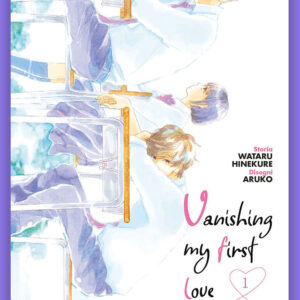 Libro Vanishing my first love di Wataru Hinekure - ean 9788822637345 - Star Comics