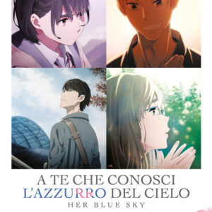 Libro A te che conosci l'azzurro del cielo. Her blue sky di Cho Heiwa Busters; Mio Nukaga - ean 9788822638236 - Star Comics