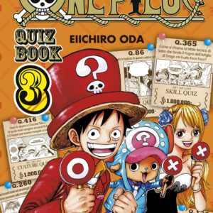 Libro One piece. Quiz book. Get or lost. Challenger wanted di Eiichiro Oda - ean 9788822638342 - Star Comics