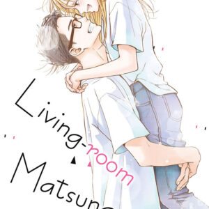 Libro Living-room Matsunaga-san di Keiko Iwashita - ean 9788822638458 - Star Comics
