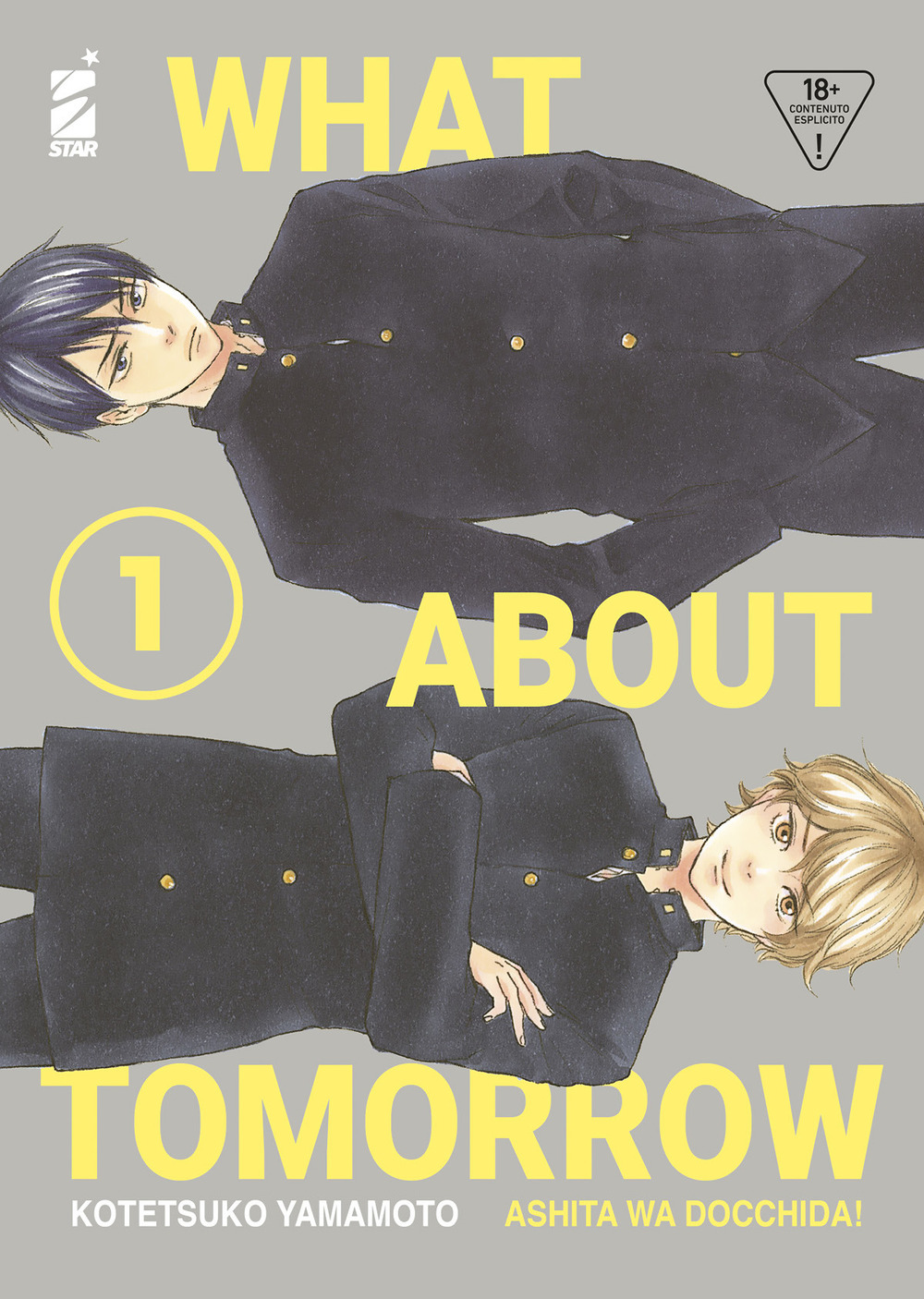 Libro What about tomorrow. Ashita wa docchida! di Kotetsuko Yamamoto - ean 9788822638632 - Star Comics