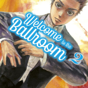 Libro Welcome to the ballroom di Tomo Takeuchi - ean 9788822638755 - Star Comics