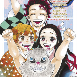 Libro Registro della squadra ammazzademoni. Demon slayer. Kimetsu no yaiba. Official fanbook di Koyoharu Gotouge - ean 9788822639035 - Star Comics