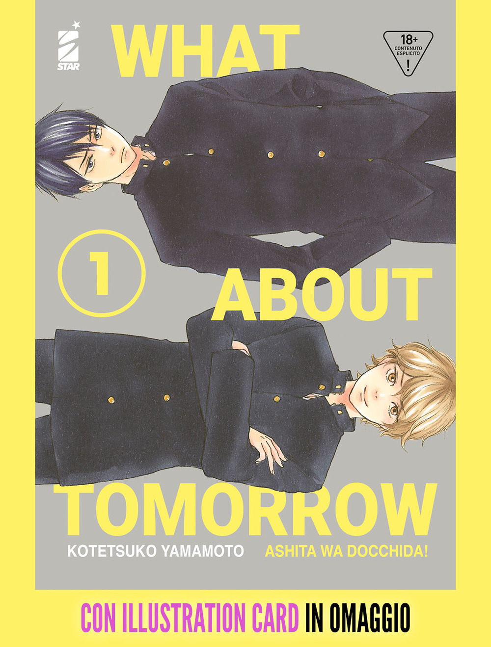 Libro What about tomorrow. Ashita wa docchida! di Kotetsuko Yamamoto - ean 9788822639103 - Star Comics