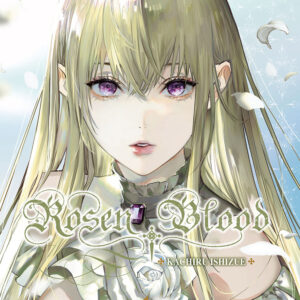Libro Rosen blood di Kachiru Ishizue - ean 9788822639141 - Star Comics