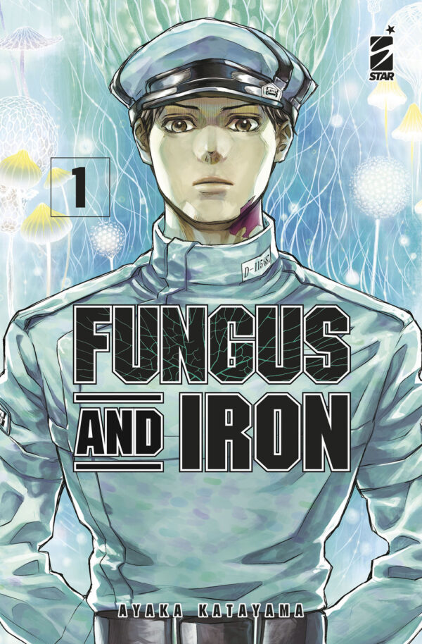 Libro Fungus and iron di Ayaka Katayama - ean 9788822639349 - Star Comics