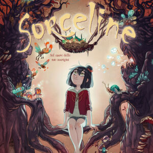 Libro Sorceline di Sylvia Douye - ean 9788822640192 - Star Comics