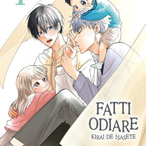 Libro Fatti odiare. Kirai de isasete di Hijiki - ean 9788822641748 - Star Comics