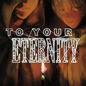 Libro To your eternity di Yoshitoki Oima - ean 9788822642370 - Star Comics
