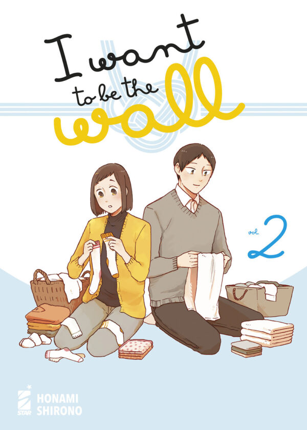 Libro I want to be the wall di Honami Shirono - ean 9788822642400 - Star Comics
