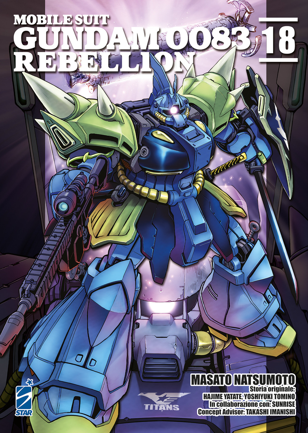 Libro Rebellion. Mobile suit Gundam 0083 di Masato Natsumoto; Hajime Yatate; Yoshiyuki Tomino - ean 9788822644237 - Star Comics
