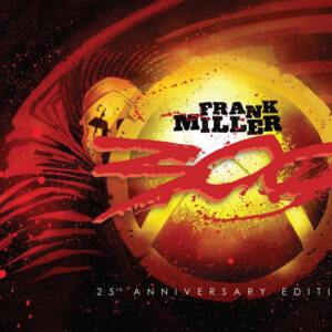 Libro 300. Ediz. 25° anniversario di Frank Miller - ean 9788822644916 - Star Comics