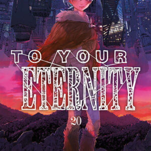Libro To your eternity di Yoshitoki Oima - ean 9788822645340 - Star Comics
