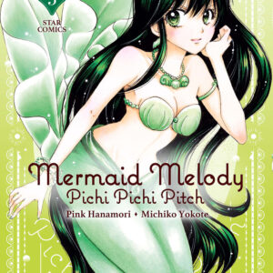 Libro Mermaid Melody. Pichi pichi pitch di Pink Hanamori; Michiko Yokote - ean 9788822645609 - Star Comics