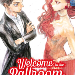 Libro Welcome to the ballroom di Tomo Takeuchi - ean 9788822645913 - Star Comics