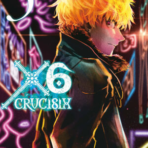 Libro X6. Crucisix di Shiryu Nakatake - ean 9788822647146 - Star Comics