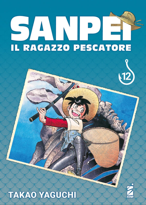 Libro Sanpei. Il ragazzo pescatore. Tribute edition di Takao Yaguchi - ean 9788822648358 - Star Comics