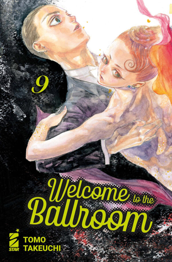 Libro Welcome to the ballroom di Tomo Takeuchi - ean 9788822648532 - Star Comics