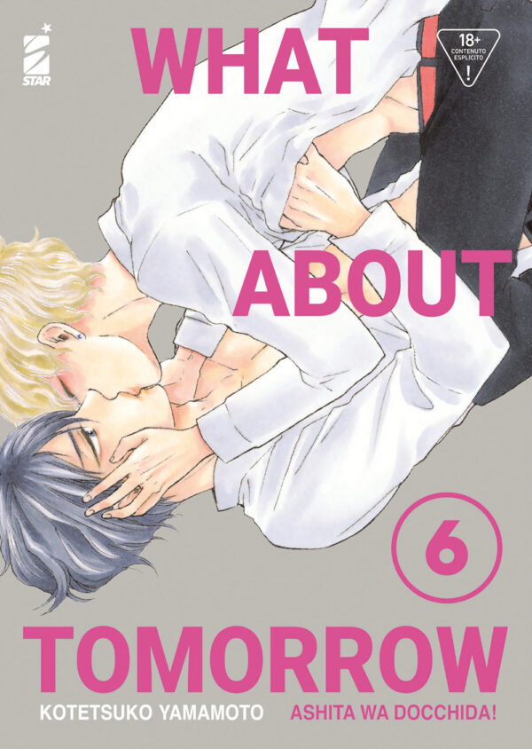 Libro What about tomorrow. Ashita wa docchida! di Kotetsuko Yamamoto - ean 9788822648556 - Star Comics