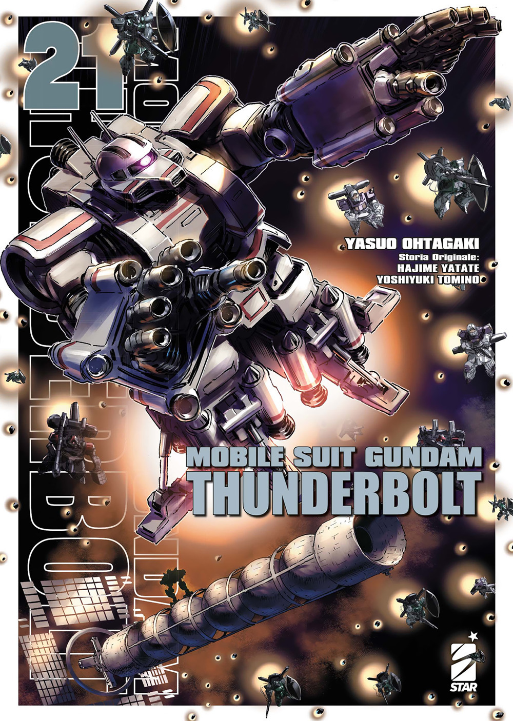 Libro Mobile suit Gundam Thunderbolt di Yasuo Ohtagaki; Hajime Yatate; Yoshiyuki Tomino - ean 9788822649775 - Star Comics