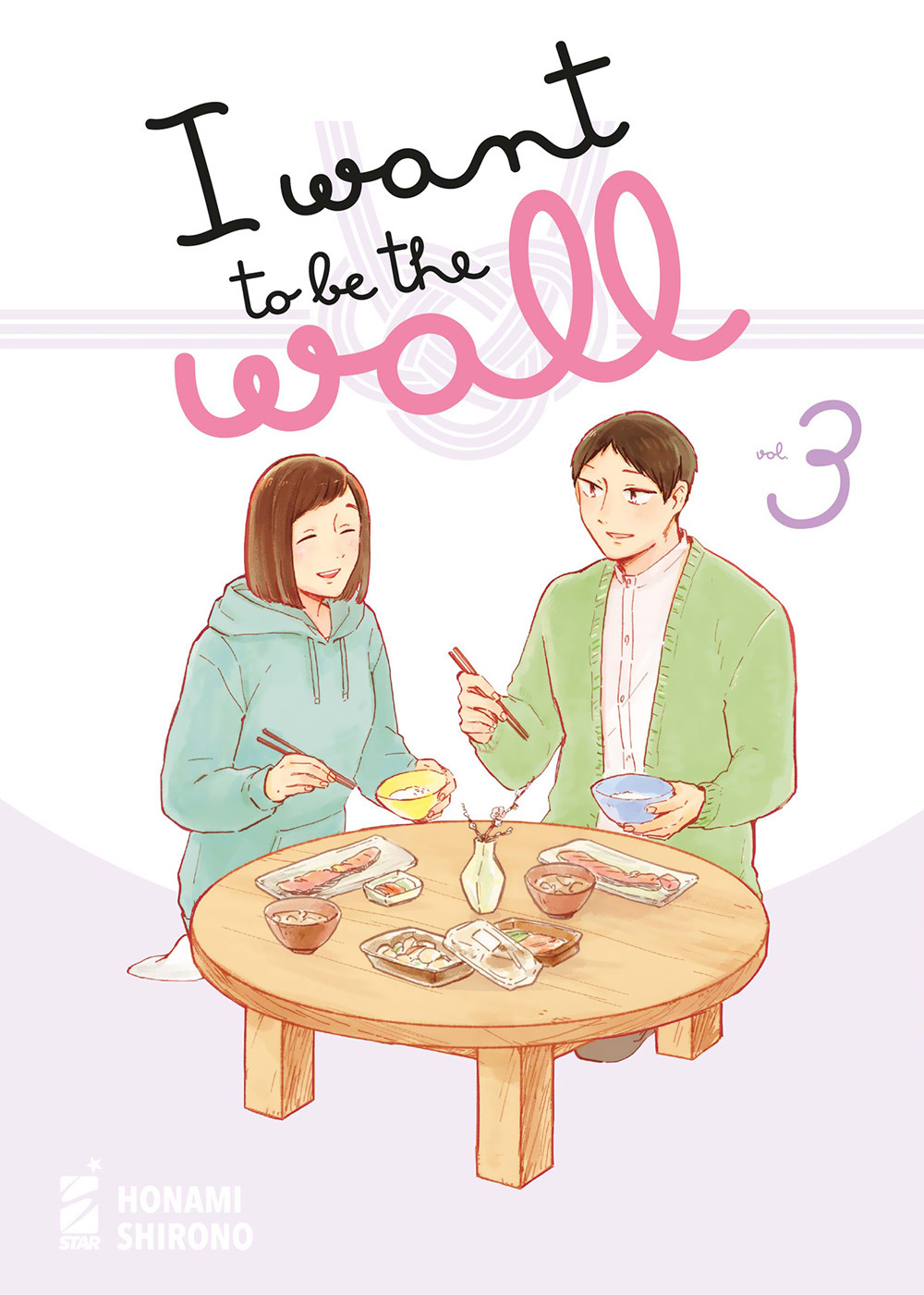Libro I want to be the wall di Honami Shirono - ean 9788822650238 - Star Comics