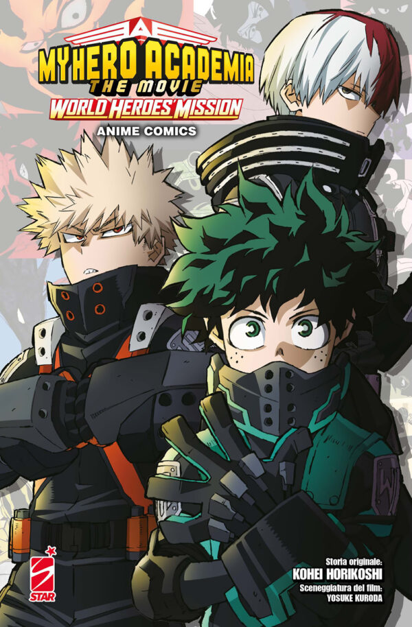 Libro World heroes' mission. My Hero Academia. The movie. Anime comics di Kohei Horikoshi; Yousuke Kuroda - ean 9788822650603 - Star Comics