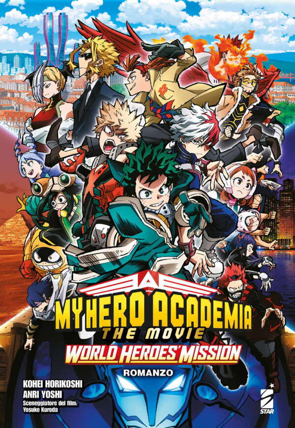 Libro World heroes' mission. My Hero Academia. The movie di Kohei Horikoshi; Anri Yoshi - ean 9788822650627 - Star Comics