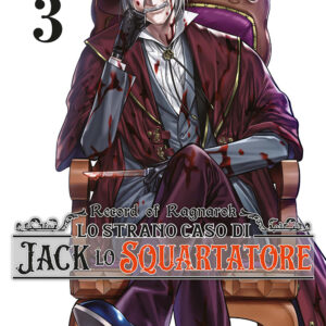 Libro Record of Ragnarok. Lo strano caso di Jack lo squartatore di Takumi Fukui; Shinya Umemura - ean 9788822652997 - Star Comics