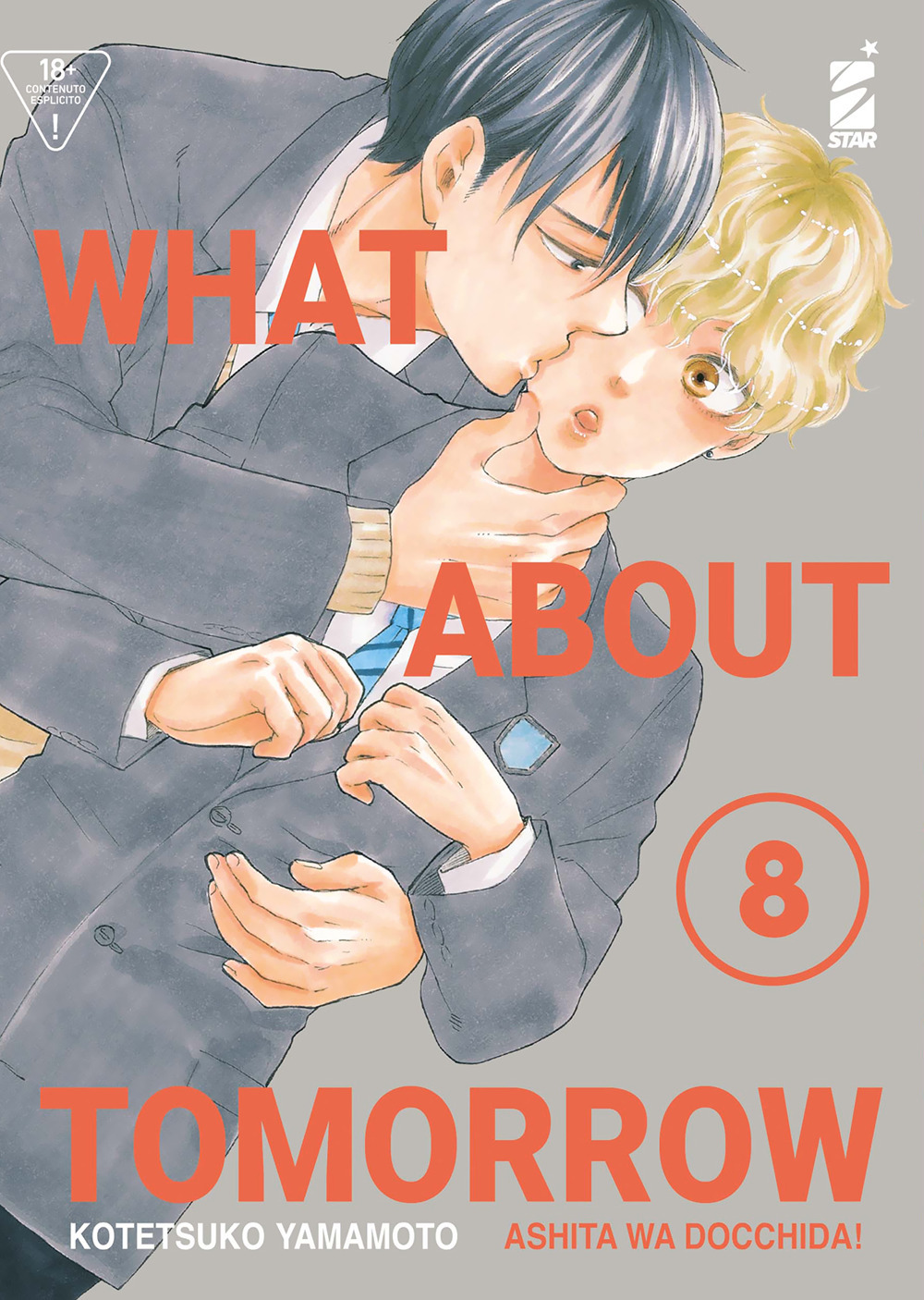 Libro What about tomorrow. Ashita wa docchida! di Kotetsuko Yamamoto - ean 9788822653543 - Star Comics