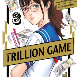 Libro Trillion game di Riichiro Inagaki - ean 9788822654427 - Star Comics