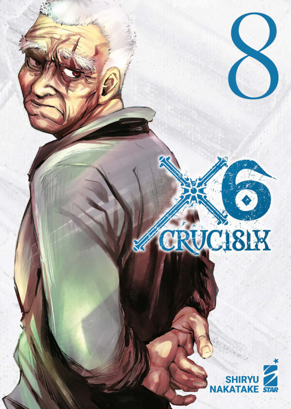 Libro X6. Crucisix di Shiryu Nakatake - ean 9788822655622 - Star Comics