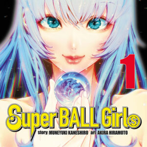 Libro Super ball girls di Muneyuki Kaneshiro - ean 9788822656414 - Star Comics