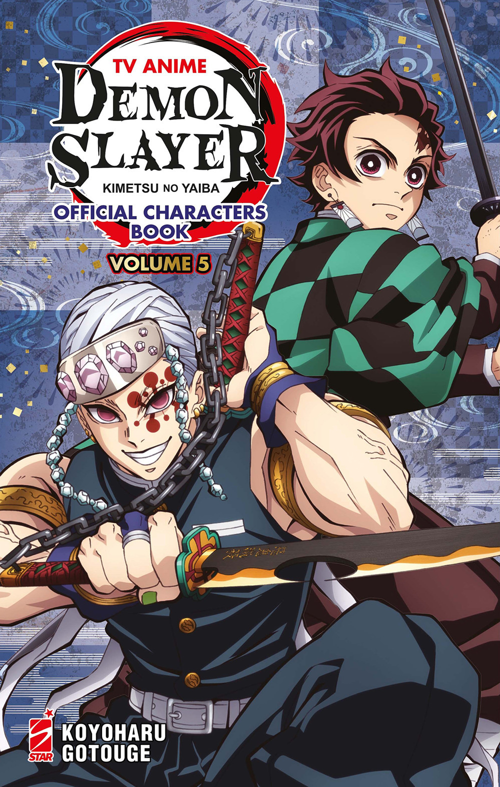 Libro TV anime Demon slayer. Kimetsu no yaiba official characters book di Koyoharu Gotouge - ean 9788822656704 - Star Comics