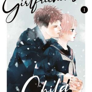 Libro My girlfriend's child di Mamoru Aoi - ean 9788822658838 - Star Comics