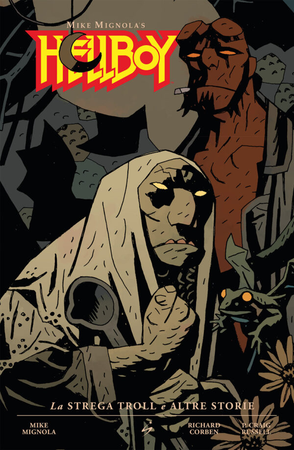 Libro strega troll e altre storie. Hellboy di Mike Mignola - ean 9788822659682 - Star Comics