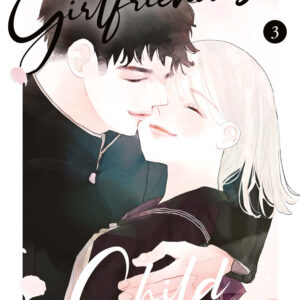 Libro My girlfriend's child di Mamoru Aoi - ean 9788822660206 - Star Comics